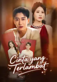 Cinta yang Terlambat - Tonton Sekarang