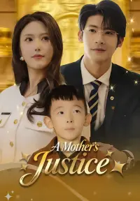 ​​A Mother's Justice​ - Latest Added
