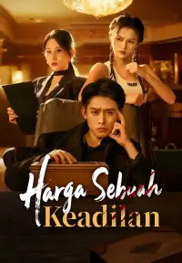Poster Drama Harga Sebuah Keadilan