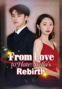 From Love to Hate: Stella's Rebirth - Zuletzt hinzugefügt