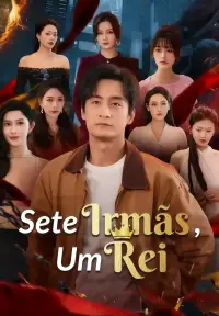 Sete Irmãs, Um Rei - Adicionados Recentemente