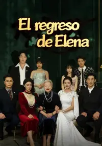 La vuelta de Elena - Ver Ahora