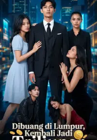 Dicampakkan Malah Jadi Sultan: Obral Uang Demi Wanita Drama Poster