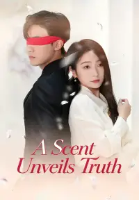 Fragrance Unveils Truth Drama Poster