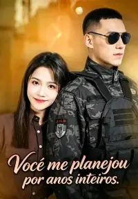 Você me planejou por anos inteiros. - Adicionados Recentemente