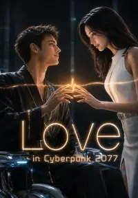 2077: Neon Romance Drama Poster