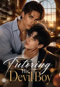 The Tutor for His Devil Boy - Latest Added