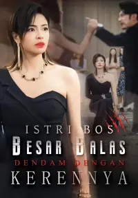 Istri Bos Besar Balas Dendam dengan Kerennya - Tonton Sekarang