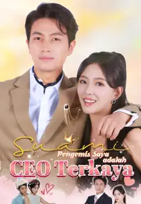 Poster Drama Suami Pengemis Saya adalah CEO Terkaya