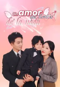 Un amor que floreció de la nada - Ver Ahora
