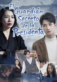 El Guardián Secreto de la Presidenta - Ver Ahora