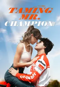 Taming Mr. Champion - Watch Now