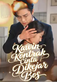 Kawin Kontrak, Cinta Dikejar Bos - Terbaru Ditambahkan