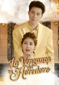 La Venganza del Heredero - Ver Ahora