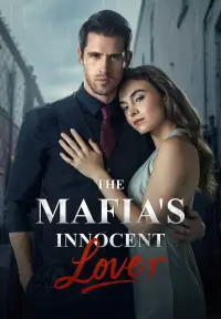 The Mafia's Innocent Lover - Zuletzt hinzugefügt