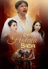 Beni Hatırla, Baba - Son Eklenenler