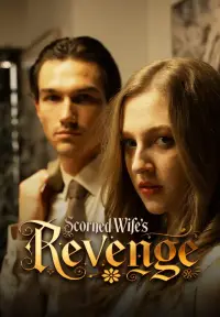 Scorned Wife‘s Revenge - Zuletzt hinzugefügt