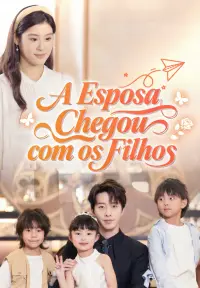 A Esposa Chegou com os Filhos - Adicionados Recentemente