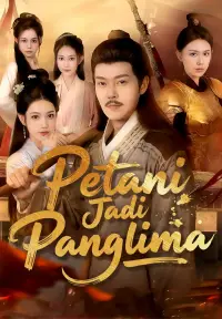 Petani Jadi Panglima - Tonton Sekarang