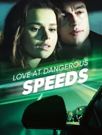 Love at Dangerous Speeds - Son Eklenenler
