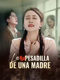 La Pesadilla de una Madre